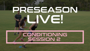 NETBALL PRESEASON CONDITIONING SESSION